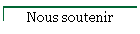 Nous soutenir